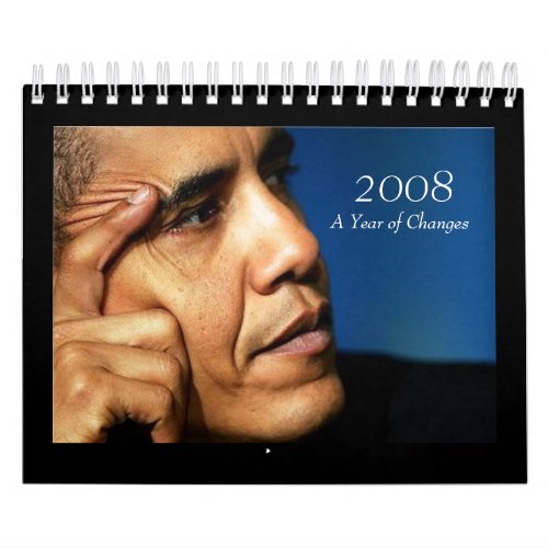 2008 Year of Changes _ Barack Obama Calendar