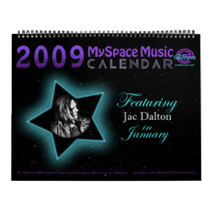 2009 MYSPACE MUSIC CALENDAR featuring JAC DALTON