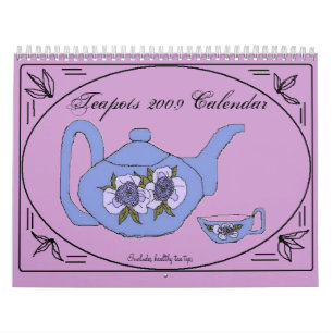2009 Teapots - Customized Calendar