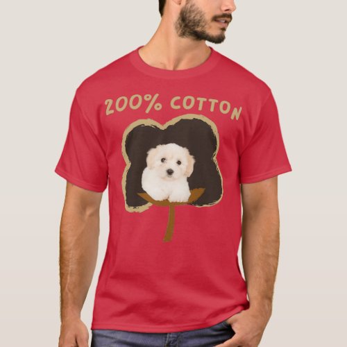 200 cotton Cute Funny Gift for Coton de Tulear Own T_Shirt