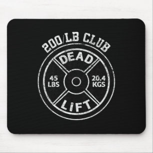 200 Lbs Pound Dead Lift Club Gym Weightlifting Pow Mouse Pad
