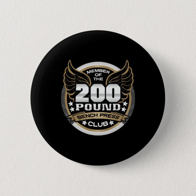 200 Pound Bench Press Club For Weightlifter Gym  Button (Front)