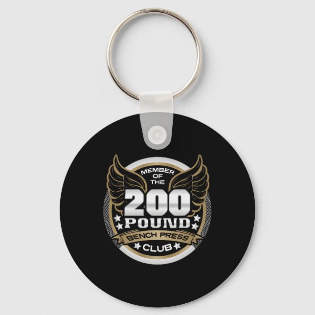 200 Pound Bench Press Club For Weightlifter Gym  Keychain (Front)