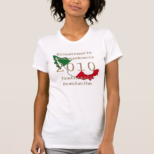 2010 - Mexico's  Historic Year T-Shirt (Front)