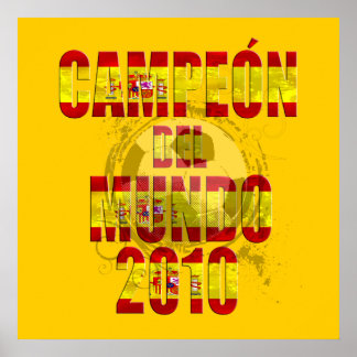 2010 Spanish Football Champion Poster