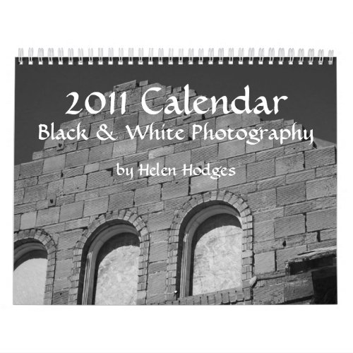 2011 Calendar Black  White Photography