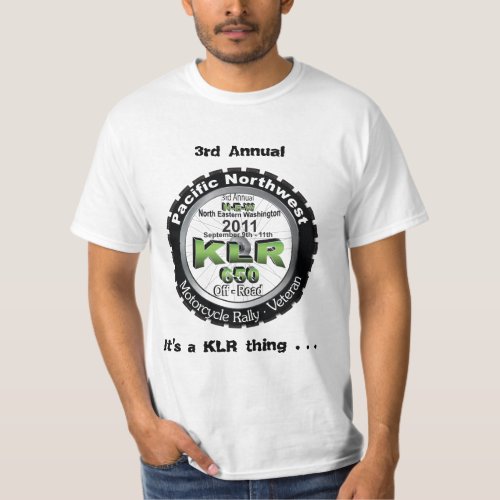 2011 Rally logo 3rd annual KLr Thing Front only T_Shirt