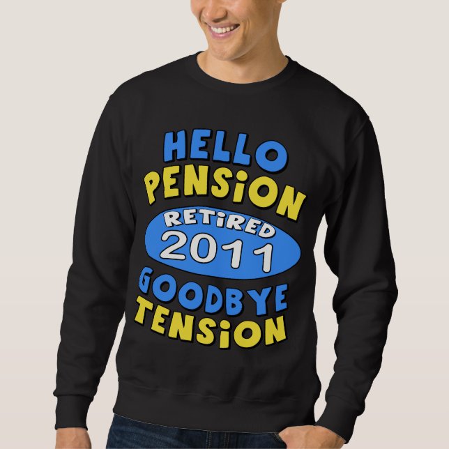2011 Retirement Sweatshirt (Front)