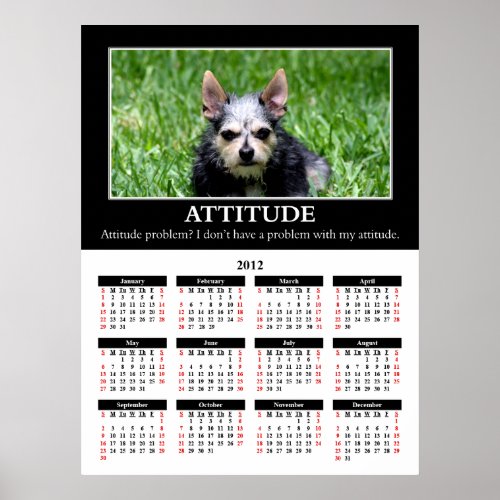 2012 Demotivational Wall Calendar Attitude Poster