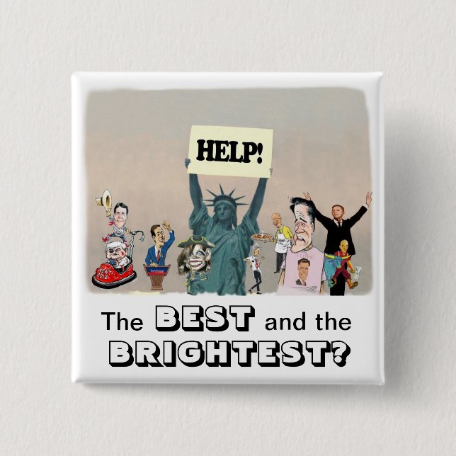 2012 Presidential Campaign Button (Front)