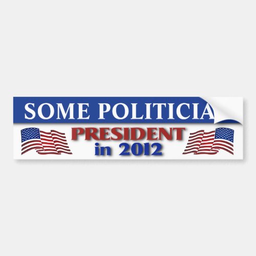 2012 Presidential Election Customizable Bumper Sticker