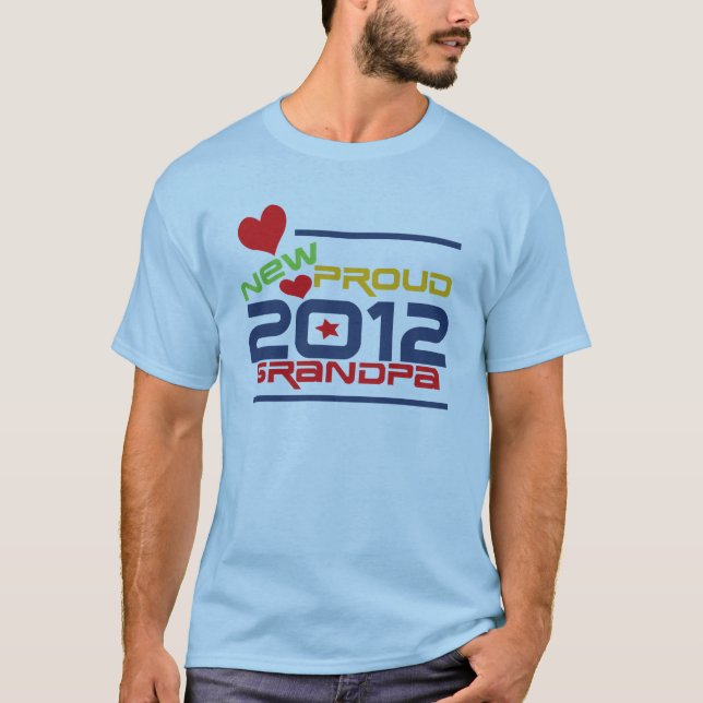 2012 Proud Grandpa T-shirts and Gifts (Front)