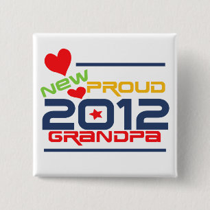 2012 Proud Grandpa T-shirts and Gifts Pinback Button
