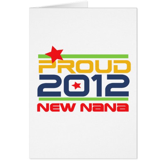 2012 Proud Nana T-shirts and Gifts (Front)