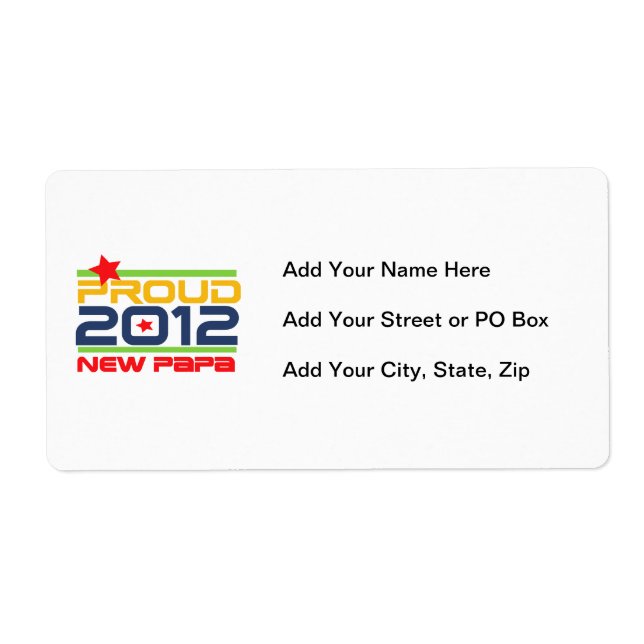 2012 Proud New Papa T-shirts and Gifts Label (Front)