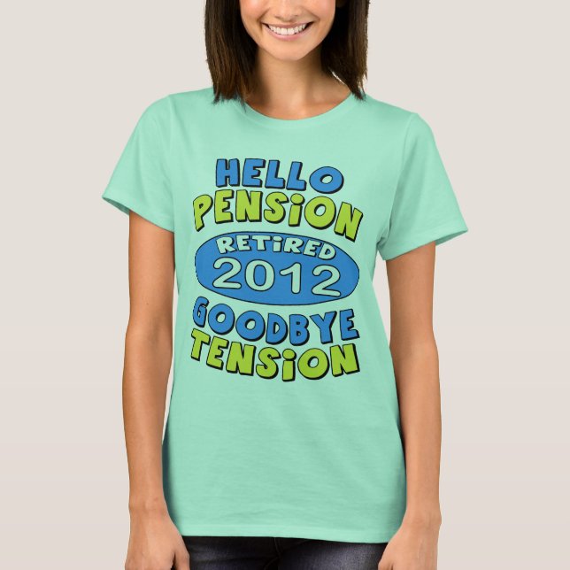 2012 Retirement T-Shirt (Front)