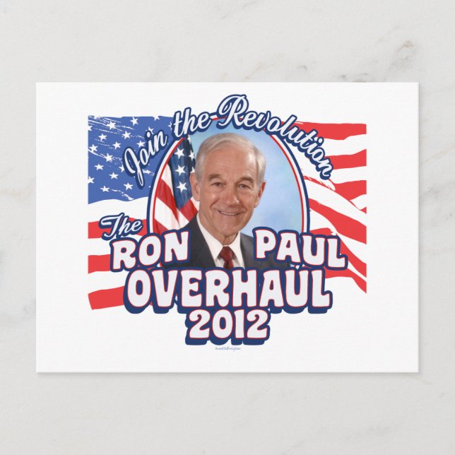 2012 Ron Paul Overhaul Postcard (Front)