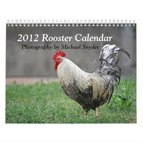 2012 Rooster Calendar