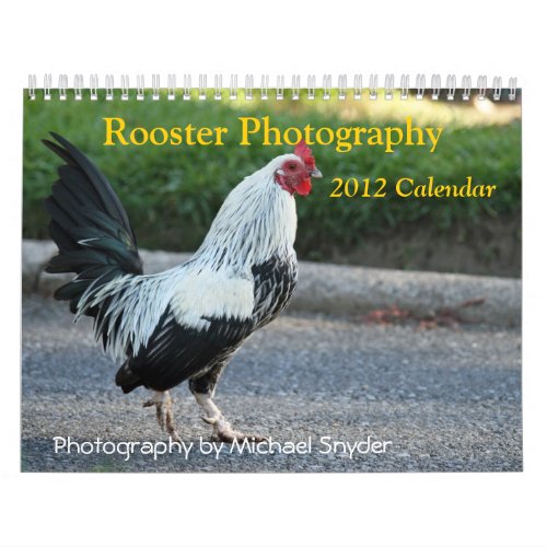 2012 Rooster Calendar