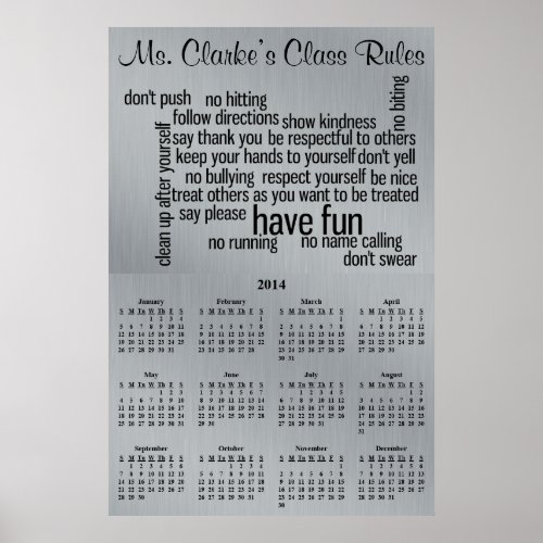 2013_2014 School Calendar Classroom Rules Poster