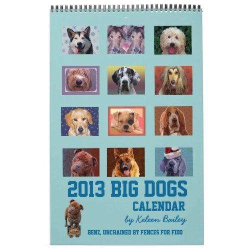 2013 Big Dogs Calendar