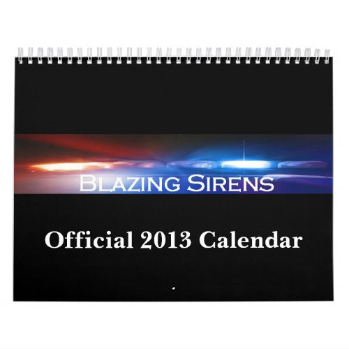 2013 Blazing Sirens Calendar