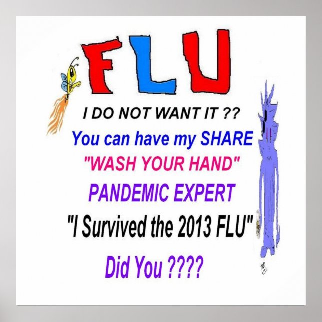 2013 Flu Survivor Poster (Front)