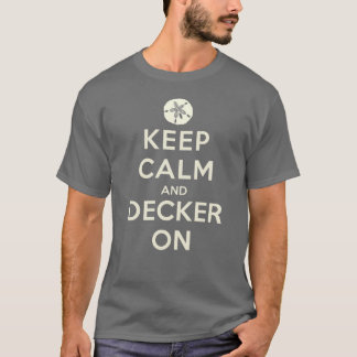 2013 Keep Calm And Decker On Sandollar T-shirt