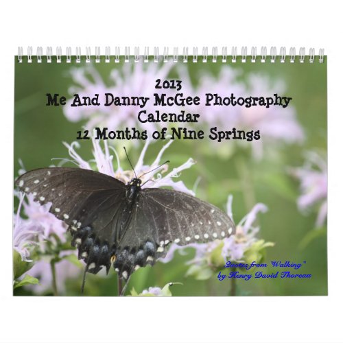 2013 Me And Danny McGee Photograp Calendar