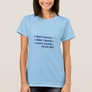 2013 President's Quotes T-Shirt