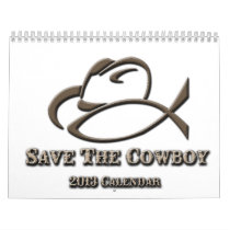 2013 Save The Cowboy Calendar