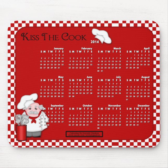2014 Calendar Mouse Pad-Kiss The Cook Pad (Front)