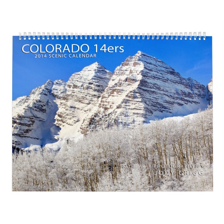 2014 Colorado 14ers Calendar Zazzle