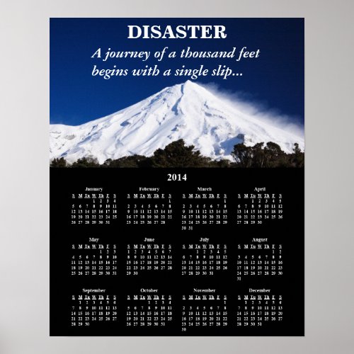 2014 Demotivational Calendar Disaster Poster