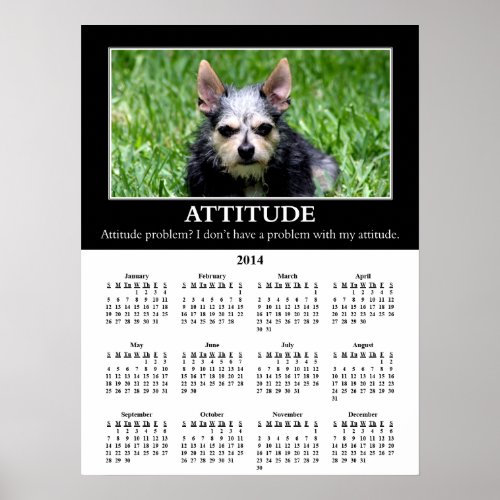 2014 Demotivational Wall Calendar Bad Attitude Poster