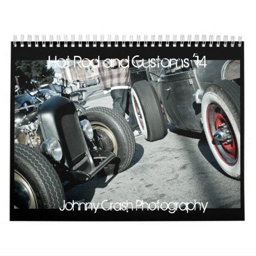 2014 Hot Rod and Custom Calendar