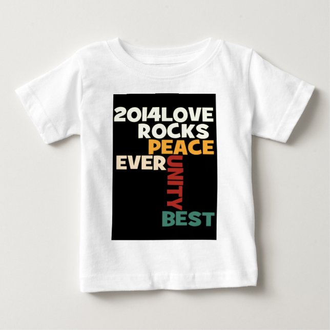 2014 Love Rocks Peace Art Print Baby T-Shirt (Front)