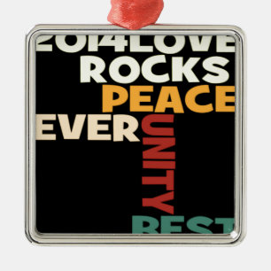 2014 Love Rocks Peace Art Print Metal Ornament