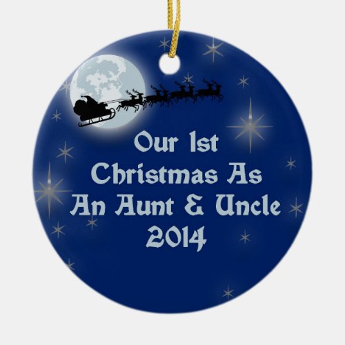 2014 Our 1st Christmas As An Aunt and Uncle Ceramic Ornament