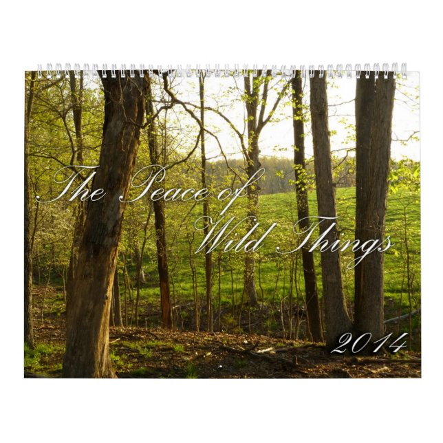2014 Peace of Wild Things Calendar (Cover)