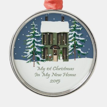 2015 1st Christmas In My New Home Metal Ornament by freespiritdesigns at Zazzle