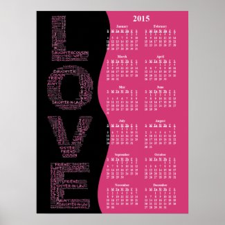 2015: A Year of Love Yearly Wall Calendar Print