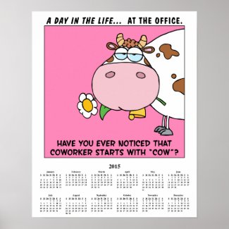 2015 Calendar Coworkers Posters