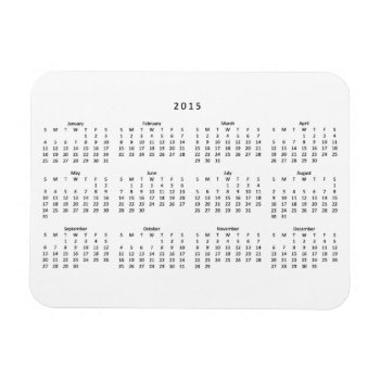 2015 Calendar Fridge Magnet by RossiCards at Zazzle
