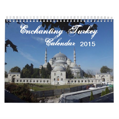 2015 Calendar of Enchanting  Turkey