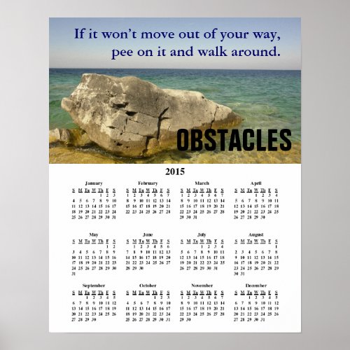 2015 Demotivational Calendar Obstacles Poster