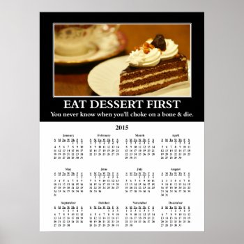 2015 Demotivational Wall Calendar: Choke To Death Poster by disgruntled_genius at Zazzle