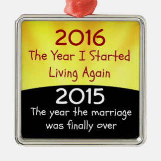 2015 Divorce Celebration Metal Ornament