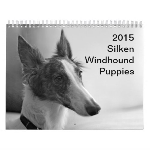 2015 Silken Windhound Puppies Calendar