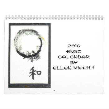 2016 Enso Calendar by Zen_Ink at Zazzle